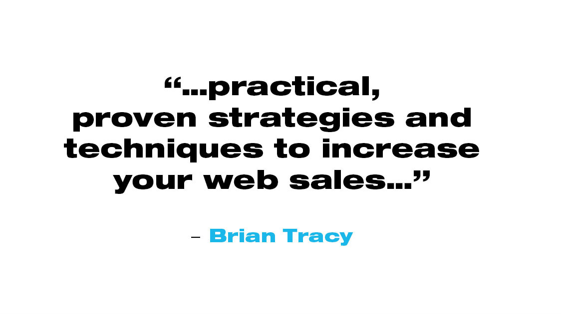 Quote from Brian Tracy about Cloud Mountain Marketing: Practical, proven strategies and techniques to increase your web sales.
